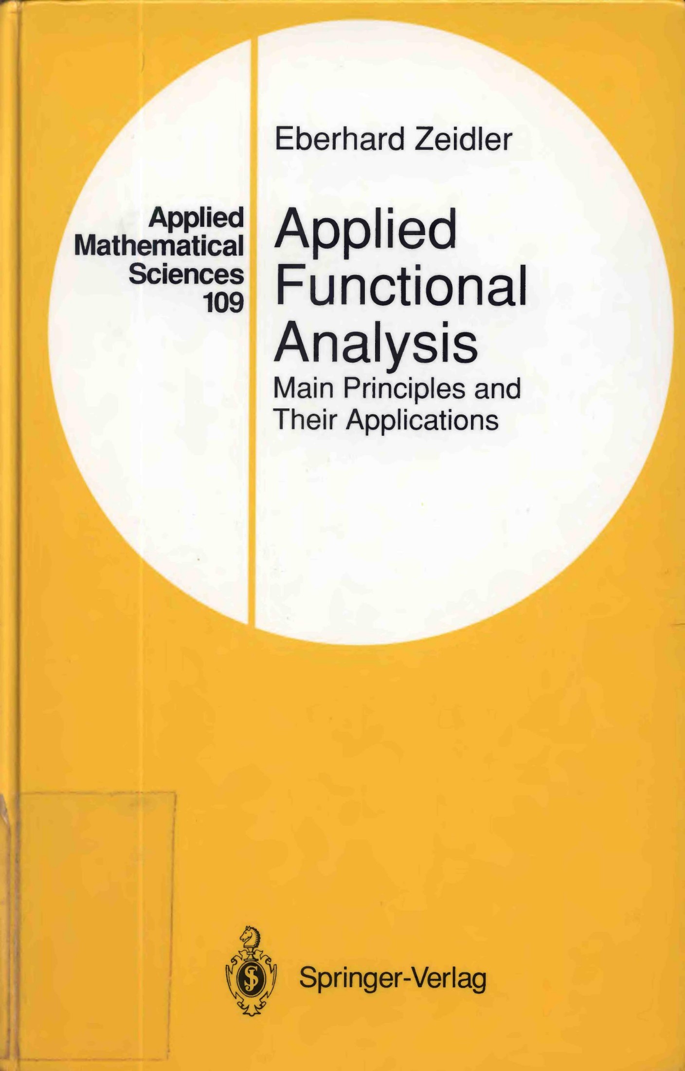 1 UL6aV4PE (Applied Mathematical Sciences) Eberhard Zeidler-Applied functional analysis  main principles and their applications-Springer (1995)