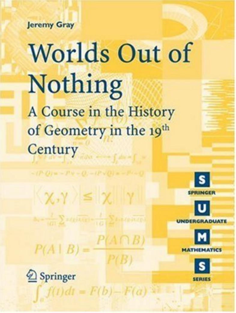 1_X95Nn4x9_SUMS Worlds Out of Nothing A Course in the History of Geometry in the 19th Century(Jeremy Gray)