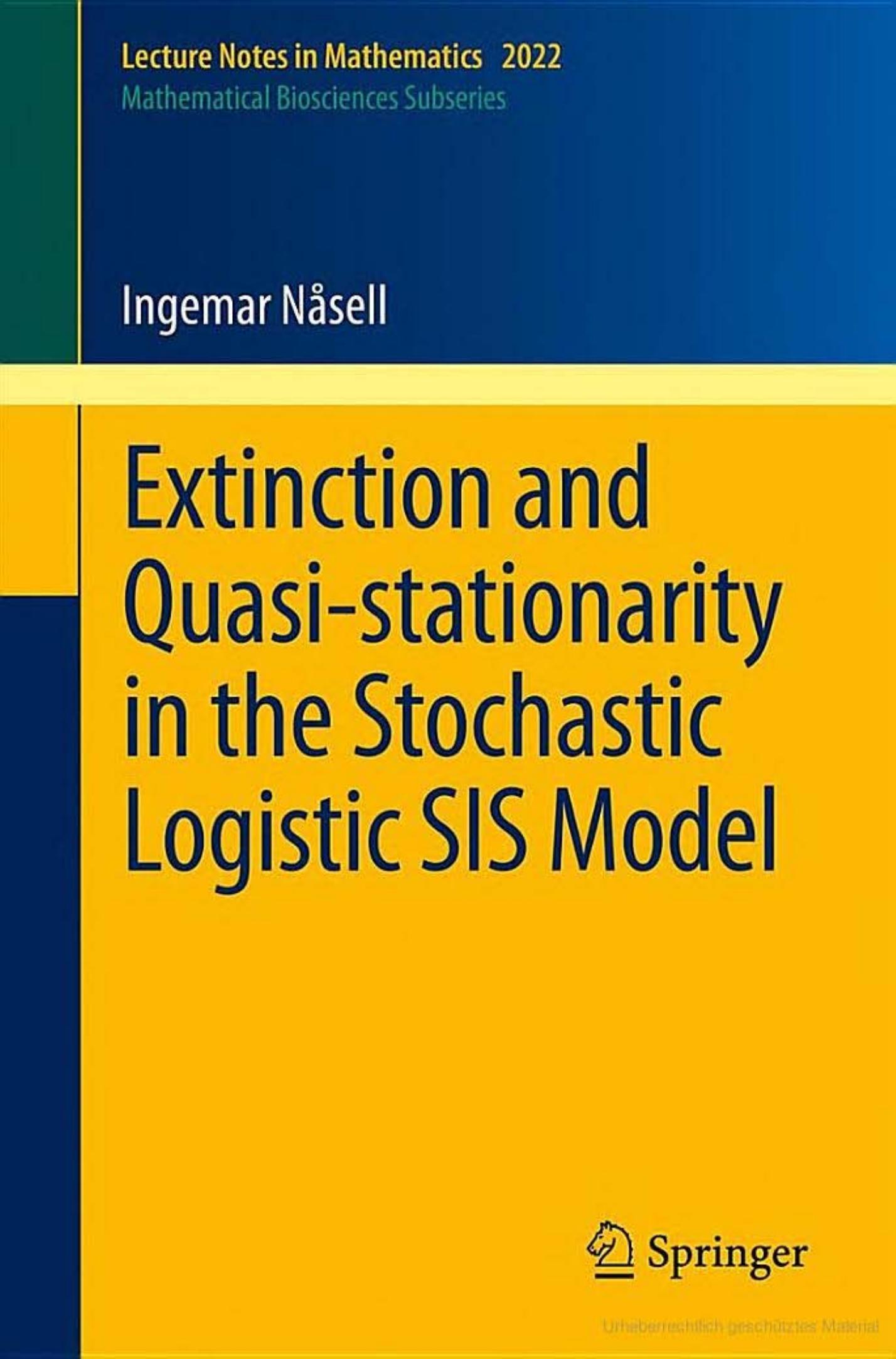 Extinction and Quasi-Stationarity in the Stochastic Logistic SIS Model (Lecture Notes in Mathematics, 2022)