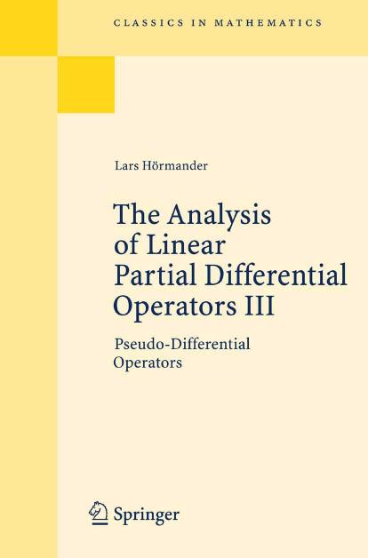 1_2A98GHaF_The Analysis of Linear Partial Differential Operators III, Pseudo-Differential Operators (Lars Hormander) (Z-Library)