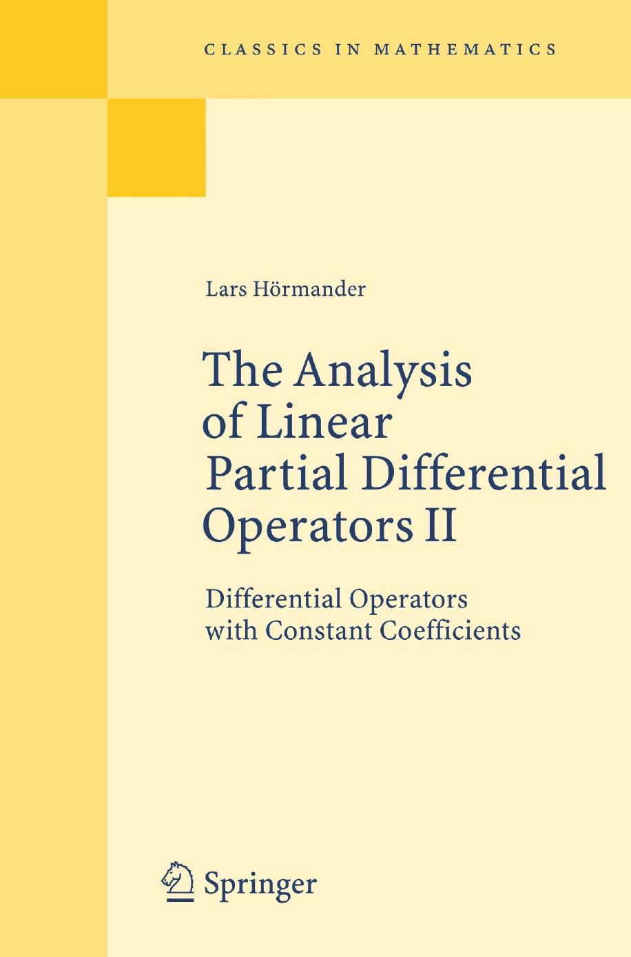 1_1Ux2bSud_The Analysis of Linear Partial Differential Operators II Differential Operators with Constant Coefficients (Lars Hörmander (auth.)) (Z-Library)