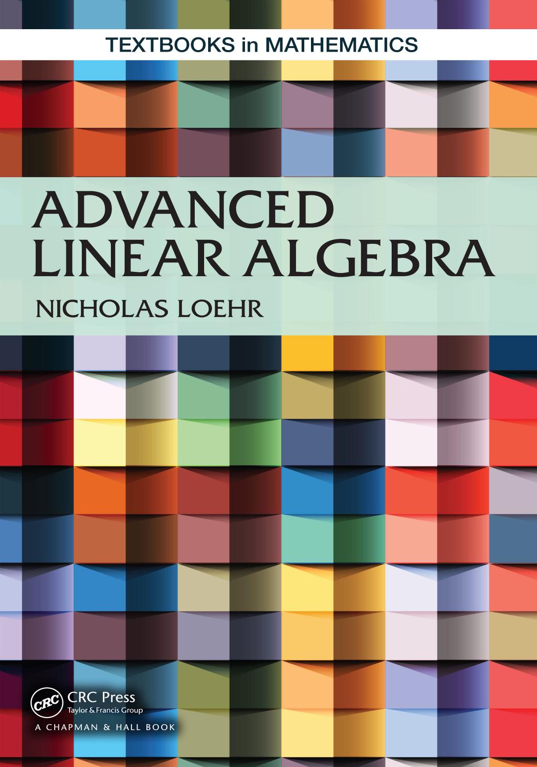 1_XJg033SH_Advanced Linear  Algebra (2014)—CRC Press