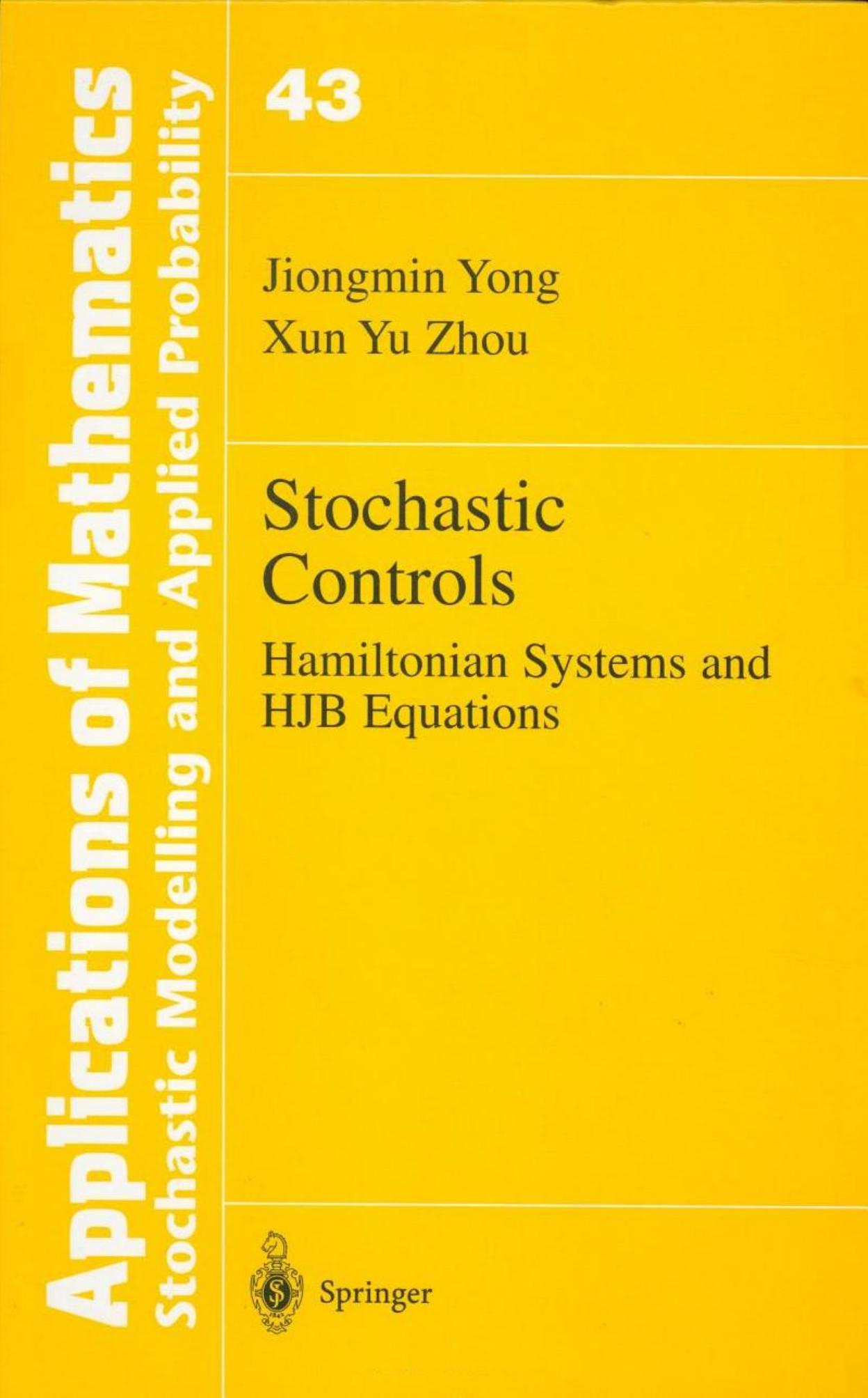 1_ujPz1yf5_Stochastic Controls Hamiltonian Systems and HJB Equations (Springer1999)