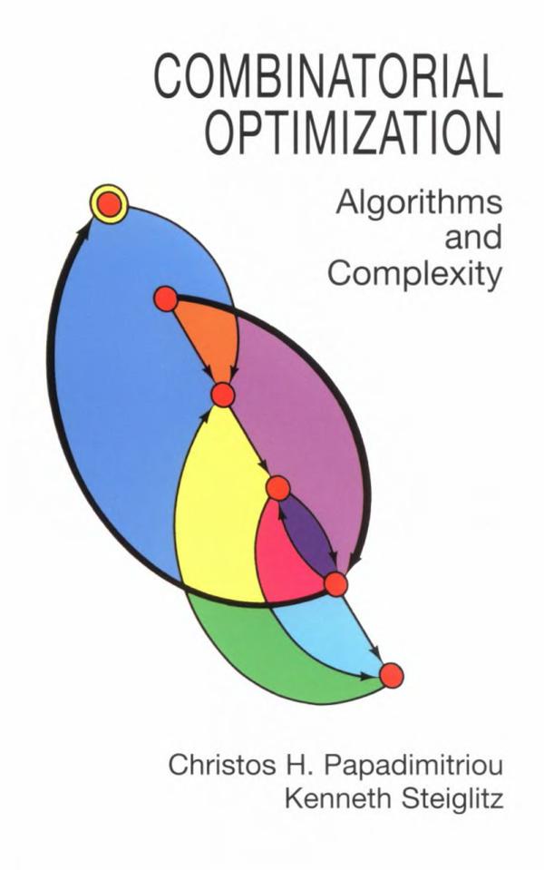 1_NDKomTU0_Combinatorial Optimization - Algorithms and Complexity-Papadimitriou