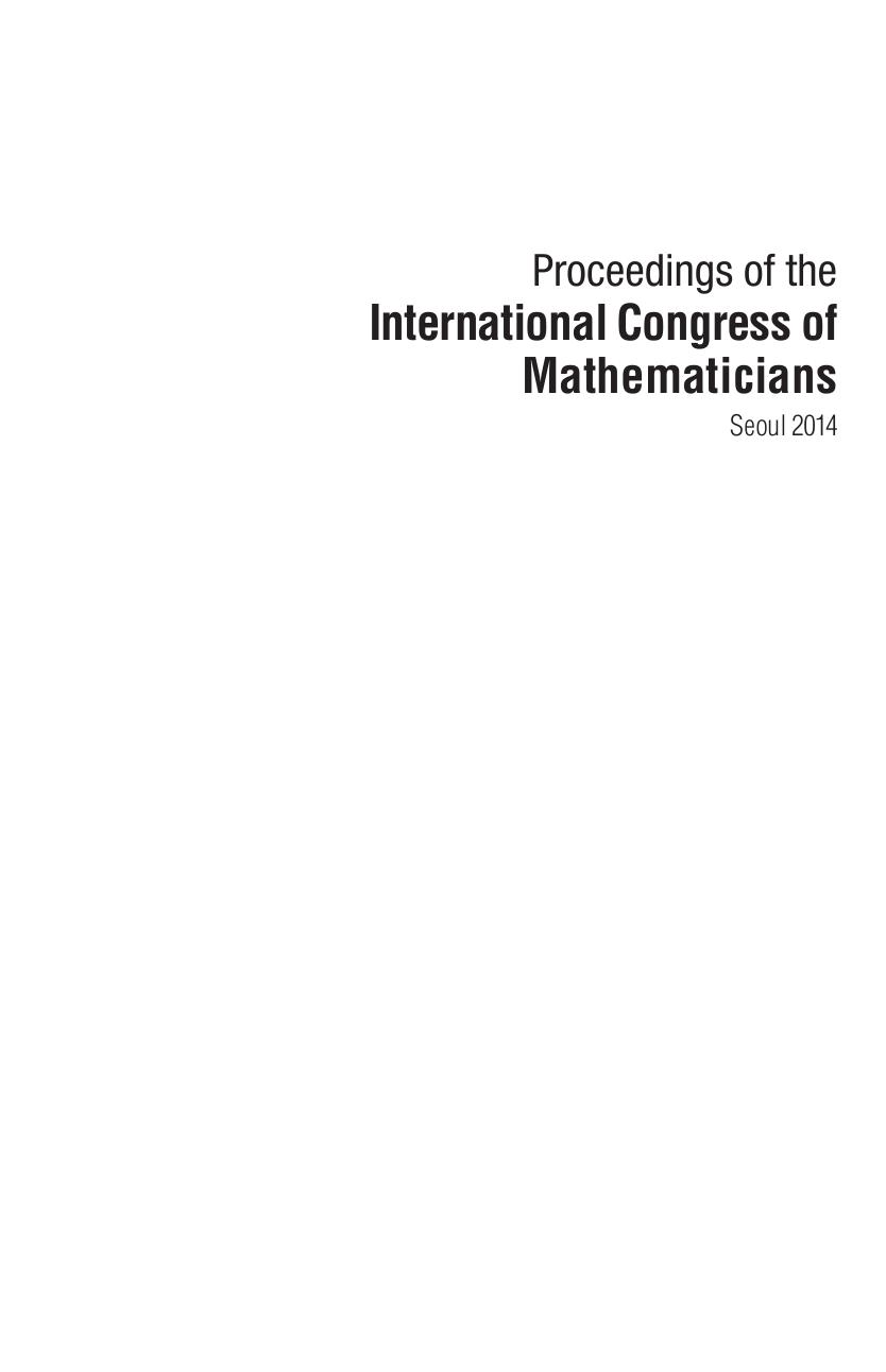 1_TlStbIkJ_Jang, Sun Young_ Kim, Young Rock_ Lee, Dae-Woong_ Yie, Ikkwon - Proceedings of the International Congress of Mathematicians volume 4_ ICM-2014 [Seoul, August 13-21, 2014 Korea]-Kyung Moon SA (2014)