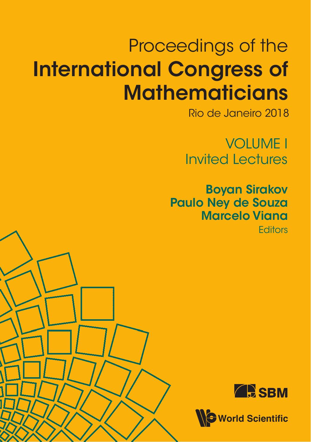 1_RRkcqKFh_Boyan Sirakov_ Paulo Ney De Souza_ Marcelo Viana - Proceedings of the International Congress of Mathematicians _ Rio de Janeiro 2018 (ICM 2018), volume 1-World Scientific (2019)