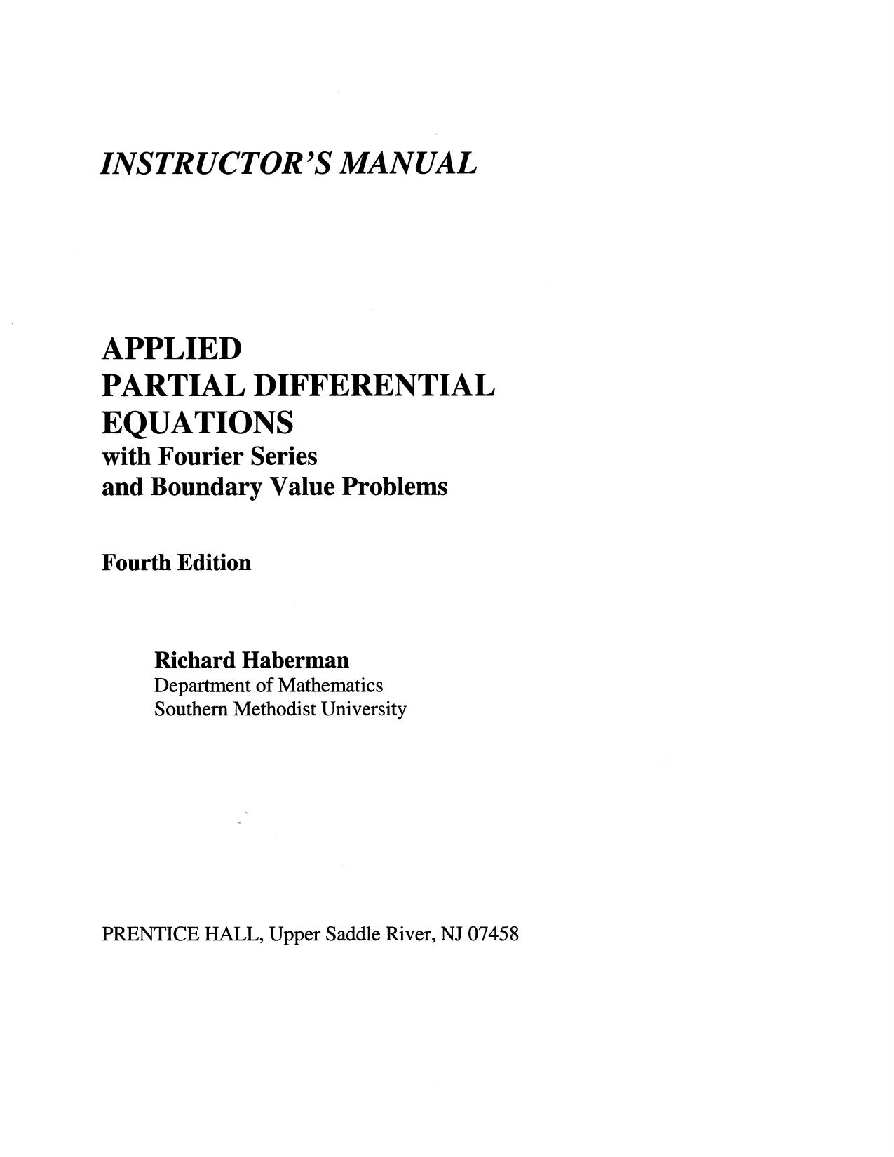 1_aHazFO9j_华章数学28实用偏微分方程答案Richard Haberman-Applied Partial Differential Equations with Fourier Series and Boundary Value Problems-solution