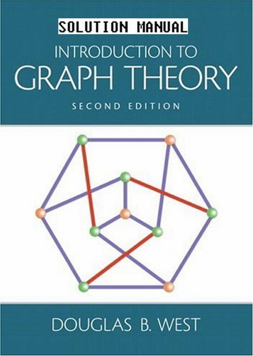 1_ifVkBQXW_华章数学18图论导引答案Douglas B.West-Introduction to Graph Theory-solution,