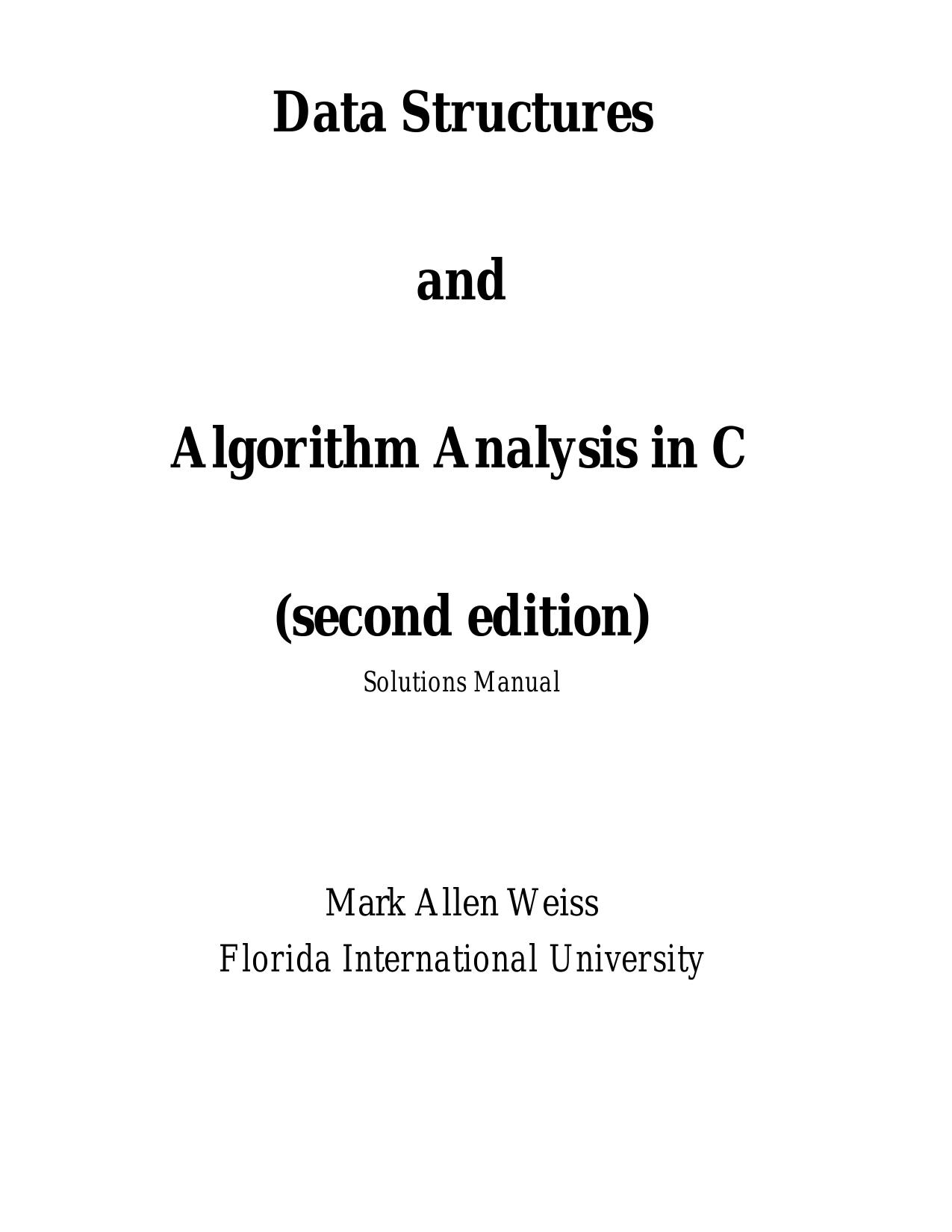 1_SybDwbd7_数据结构与算法分析C语言描述答案2rd-Mark Allen Weiss-Data Structures and Algorithm Analysis in C Solutions