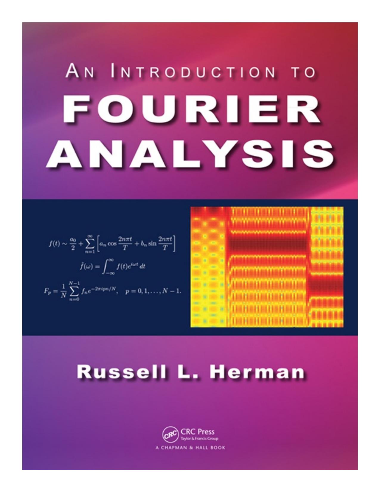 1_tD0Wsy4l_An Introduction To Fourier Analysis-Russell Herman