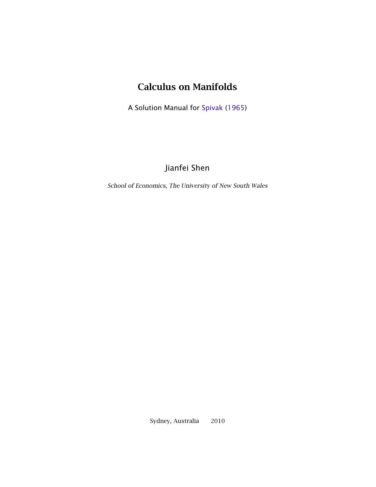 1_sTBEAeOI_Calculus on manifolds. A Solution Manual for Spivak (Jianfei Shen) (Z-Library)