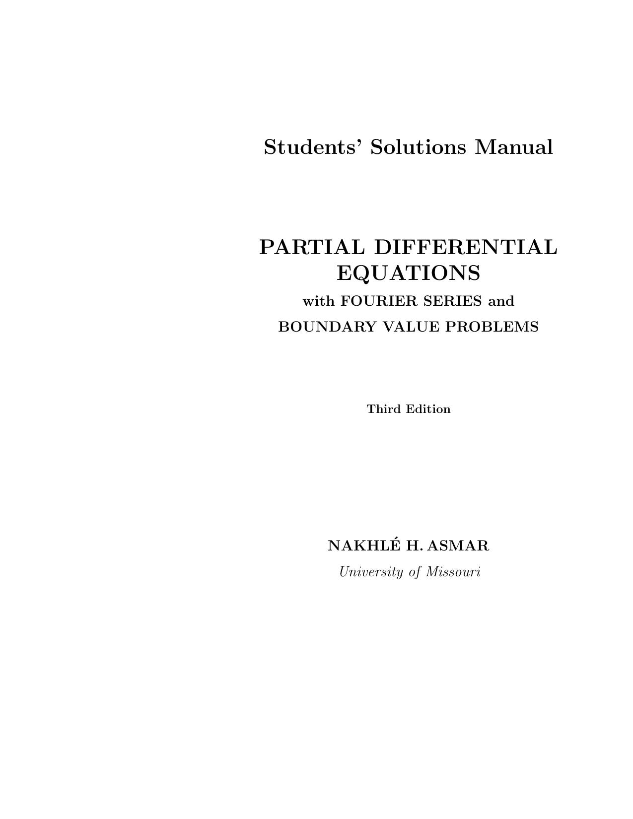 1_bXXBjKnQ_华章数学26偏微分方程教程答案Nakhle Asmar-Partial Differential Equations with Fourier Series and Boundary Value Problems-solution 3ed