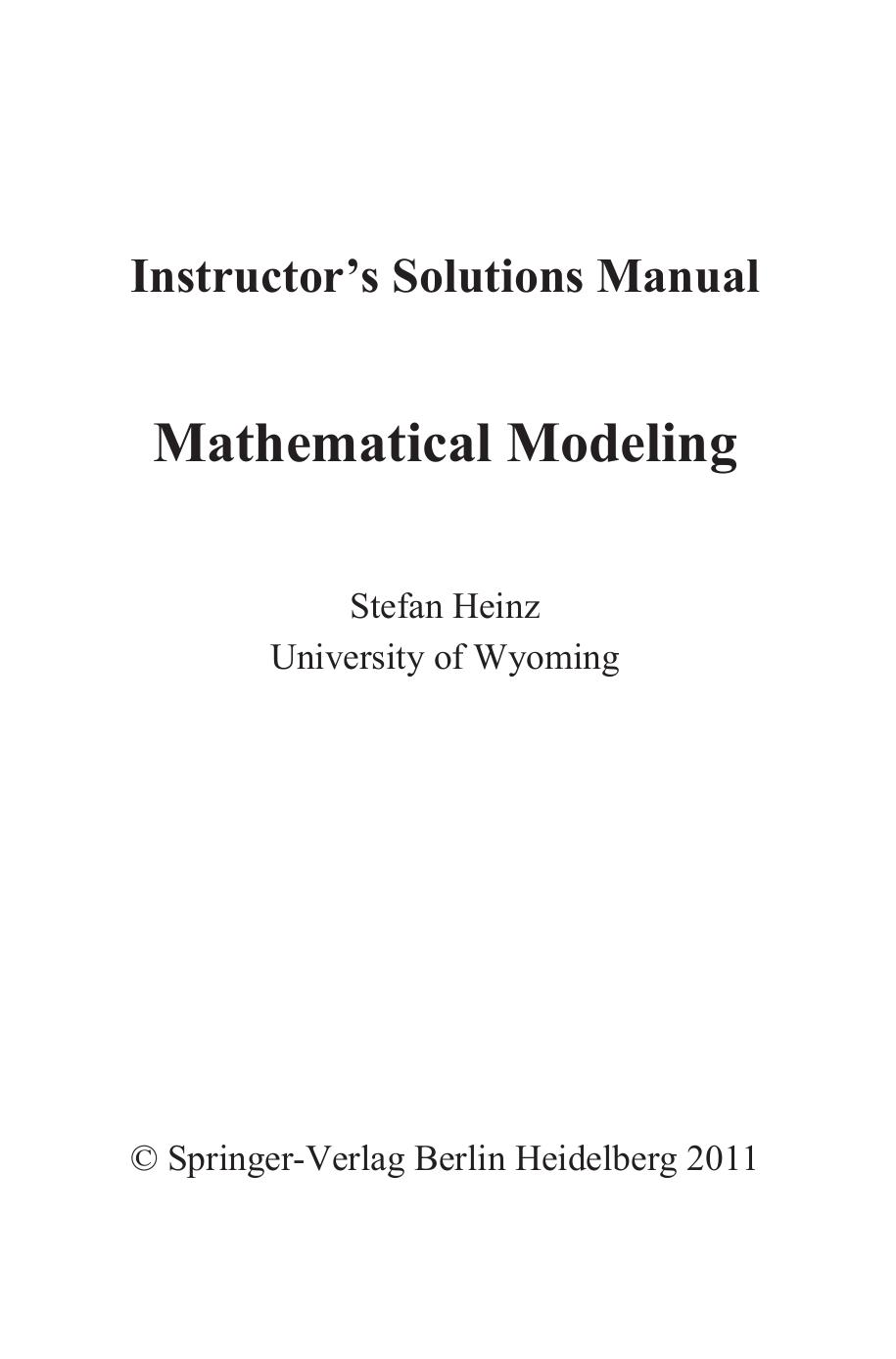 1_GHA1XXe8_Stefan Heinz - Mathematical Modeling (Modelling)  (Instructor Solution Manual, Solutions)-Springer (2011)