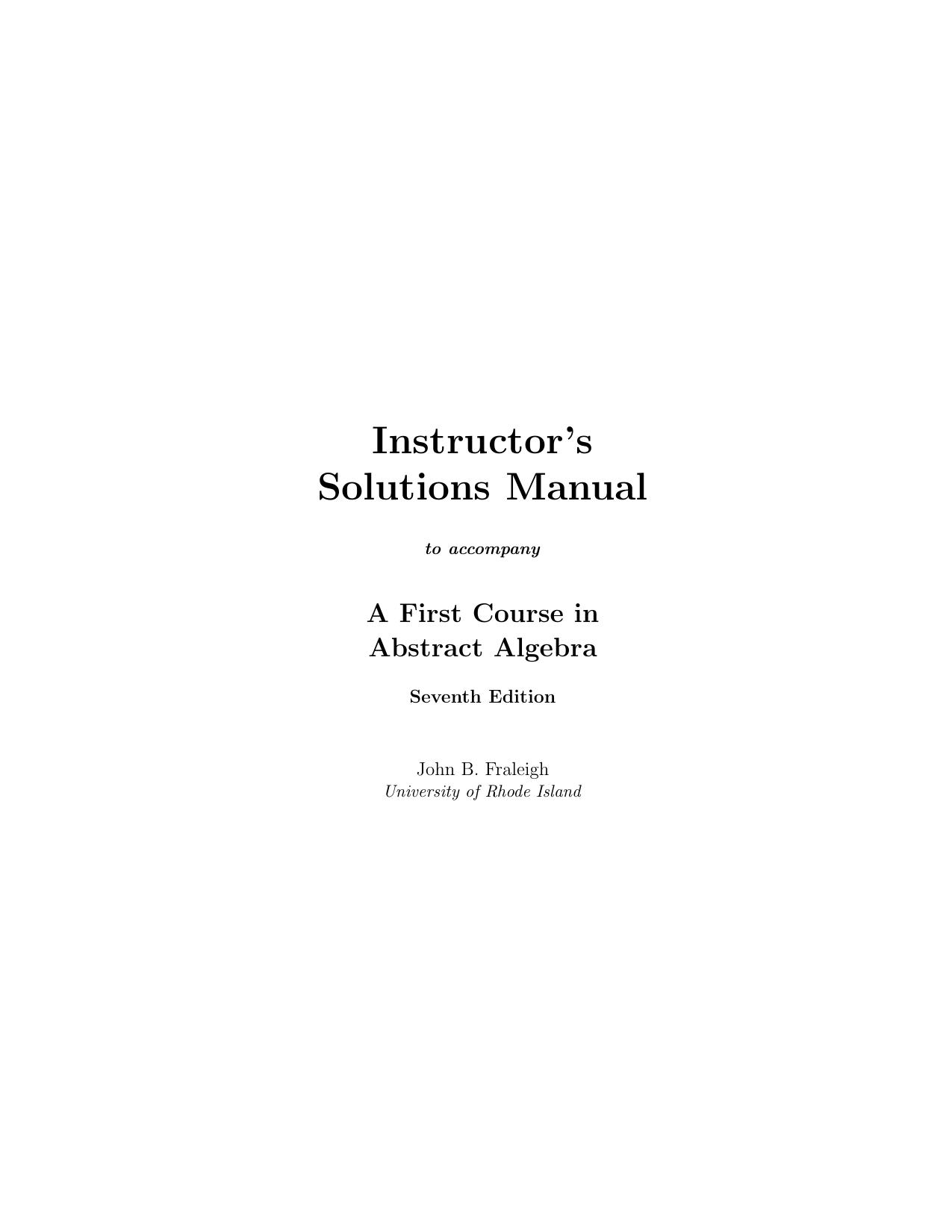 1_uDurXnb6_A First Course in Abstract Algebra.7E.Fraleigh solution