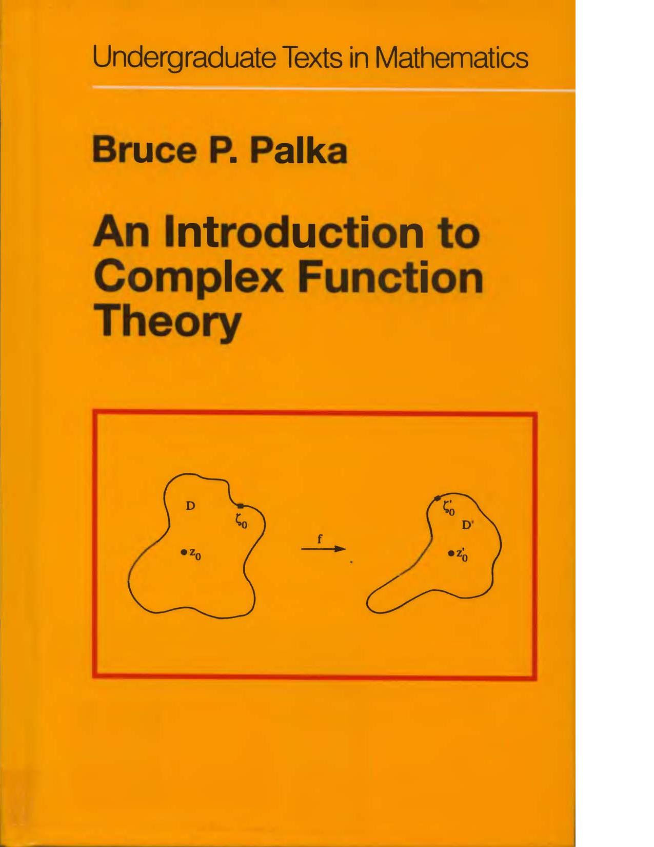 An Introduction to Complex Function Theory - B. Palka, (Springer, 1991) WW.djvu