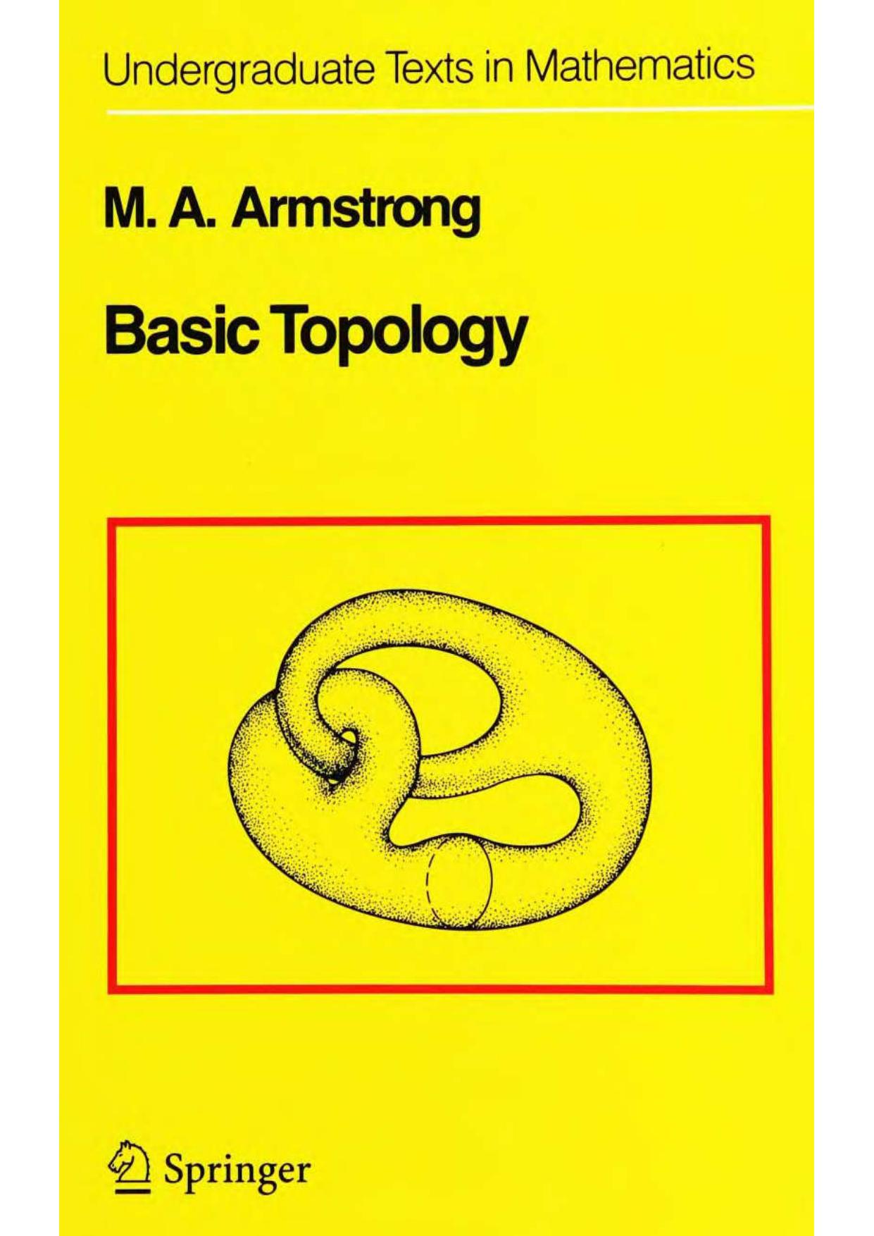 1 hiUt8B22 25、UTM Basic Topology--Armstrong  M.A.  ISBN 978-0-387-90839-7  1997