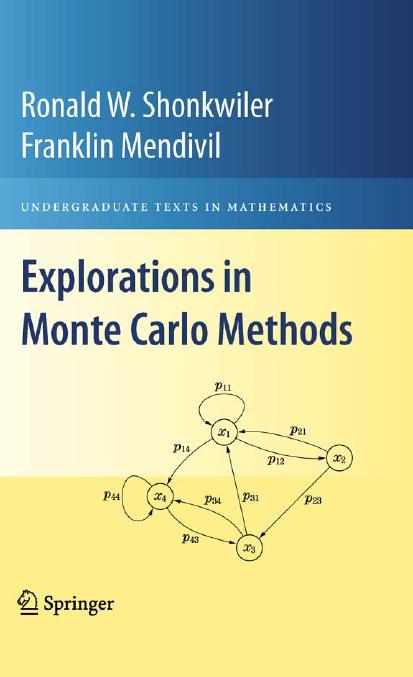 Explorations in Monte Carlo Methods (Undergraduate Texts in Mathematics)