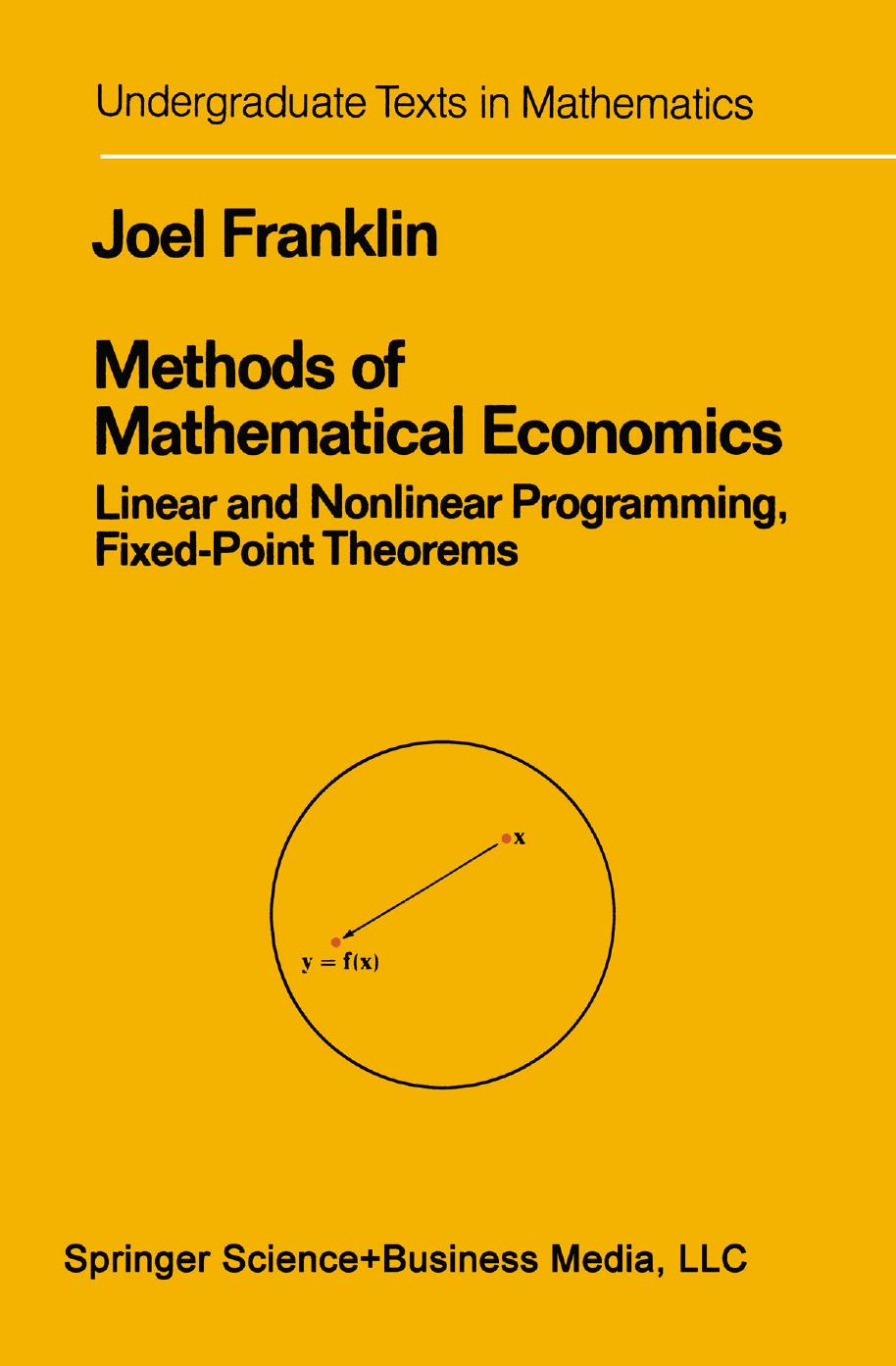 1 isZHg78n 17、UTM Methods of Mathematical Economics  Linear and Nonlinear Programming, Fixed-Point Theorems(1980)