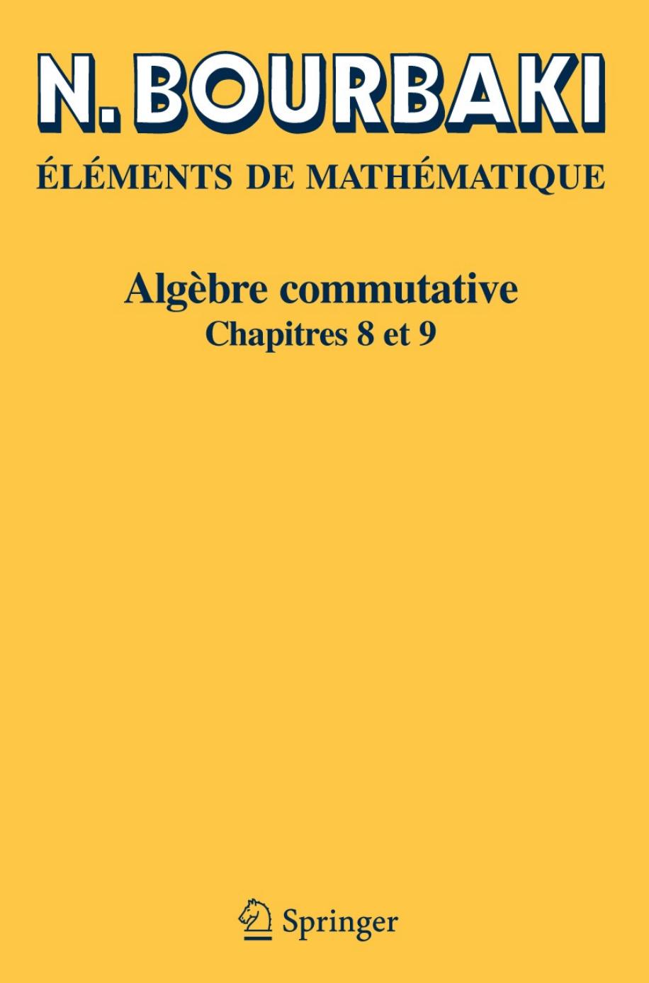 1_gqQ73igs_Algèbre commutative Chapitres 8 et 9