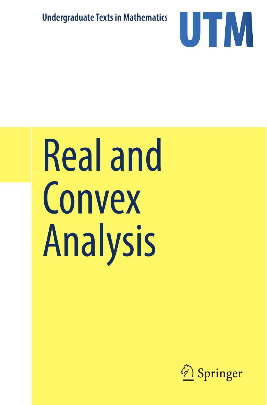 1 Lcm2pleb 143、UTM Vanderbei, Robert J. Çınlar, Erhan - Real and Convex Analysis (2013, Springer)