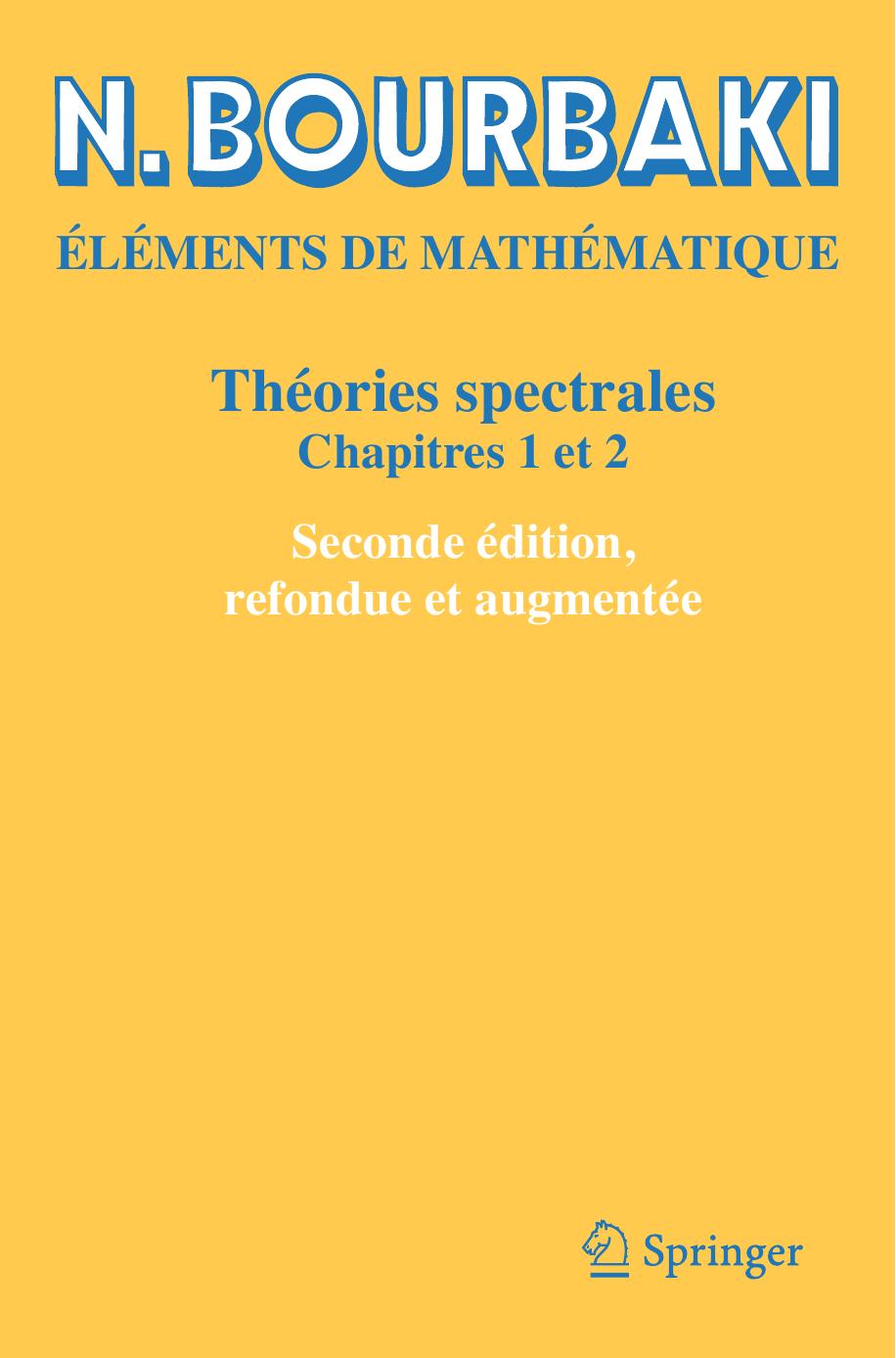 1_pWuHQvt8_Théories spectrales Chapitres 1 et 2 Seconde édition 2019