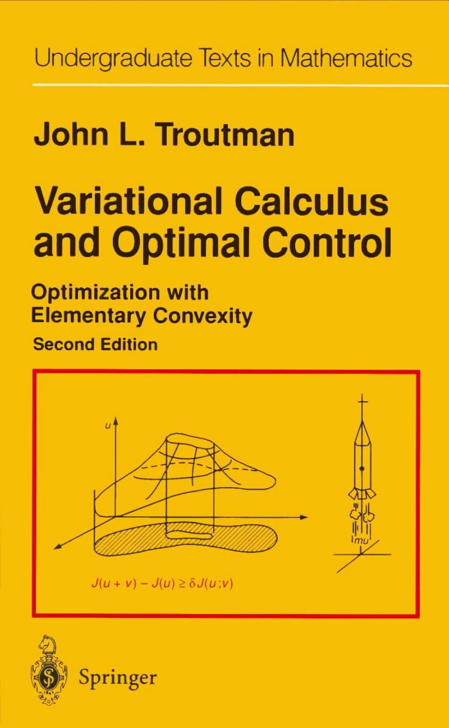 Variational Calculus and Optimal Control: Optimization with Elementary Convexity, Second edition