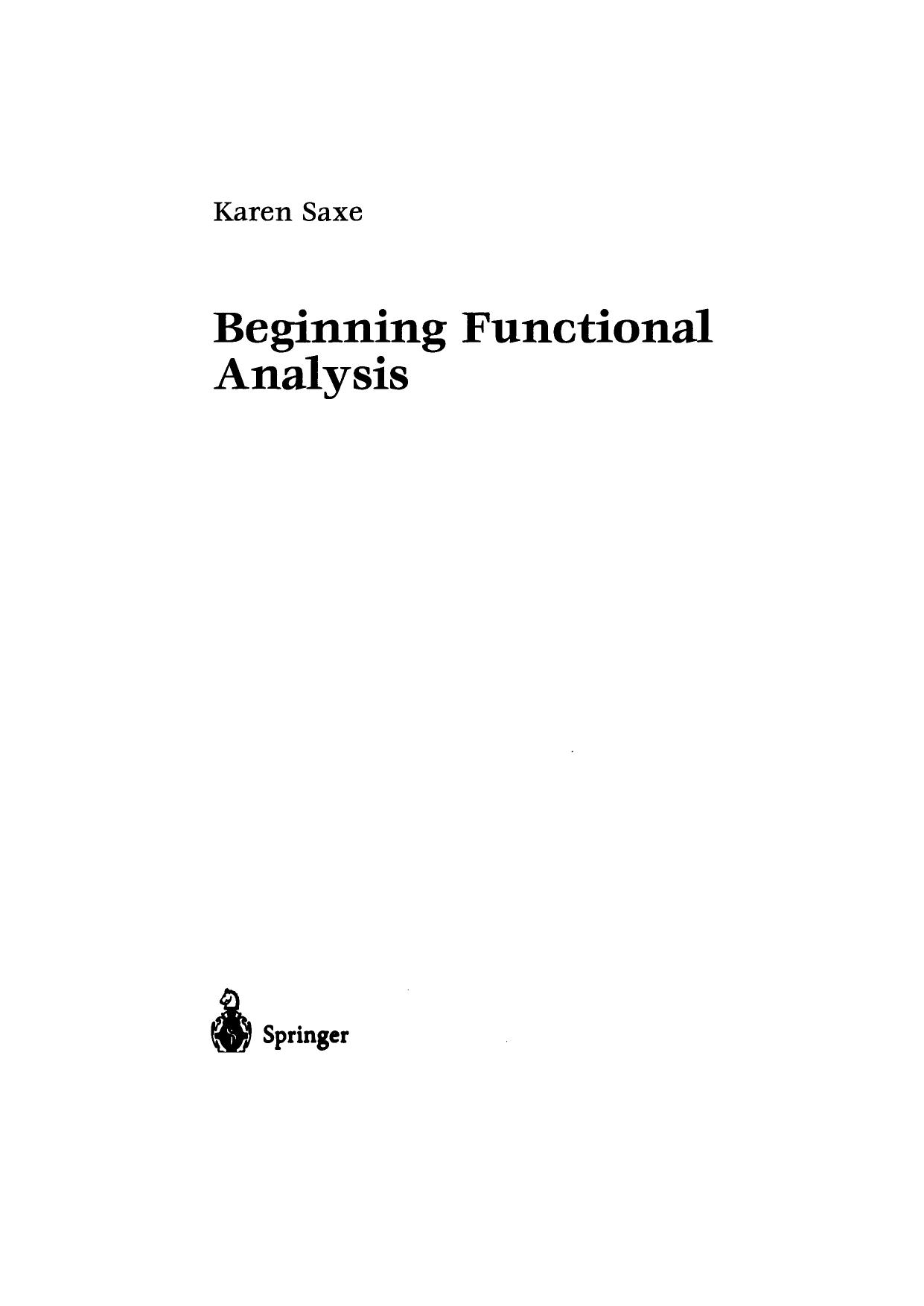 1 Ti4O4Gfb 100、UTM Saxe K. Beginning functional analysis (2002)(ISBN 0387952241)(KA)(T)(210s)