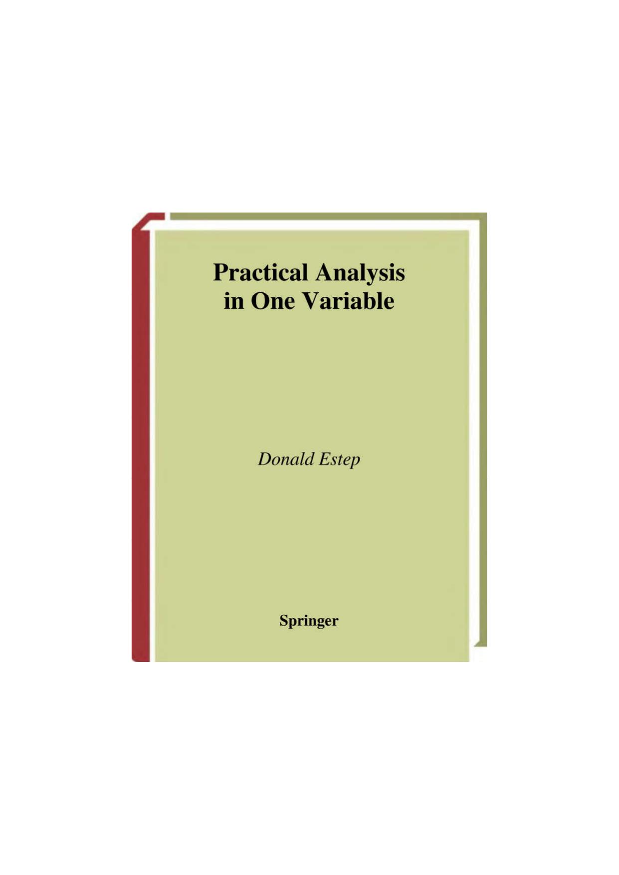 1 Ui2jZpUs 102、UTM Estep D. - Practical analysis in one variable - Springer 2002