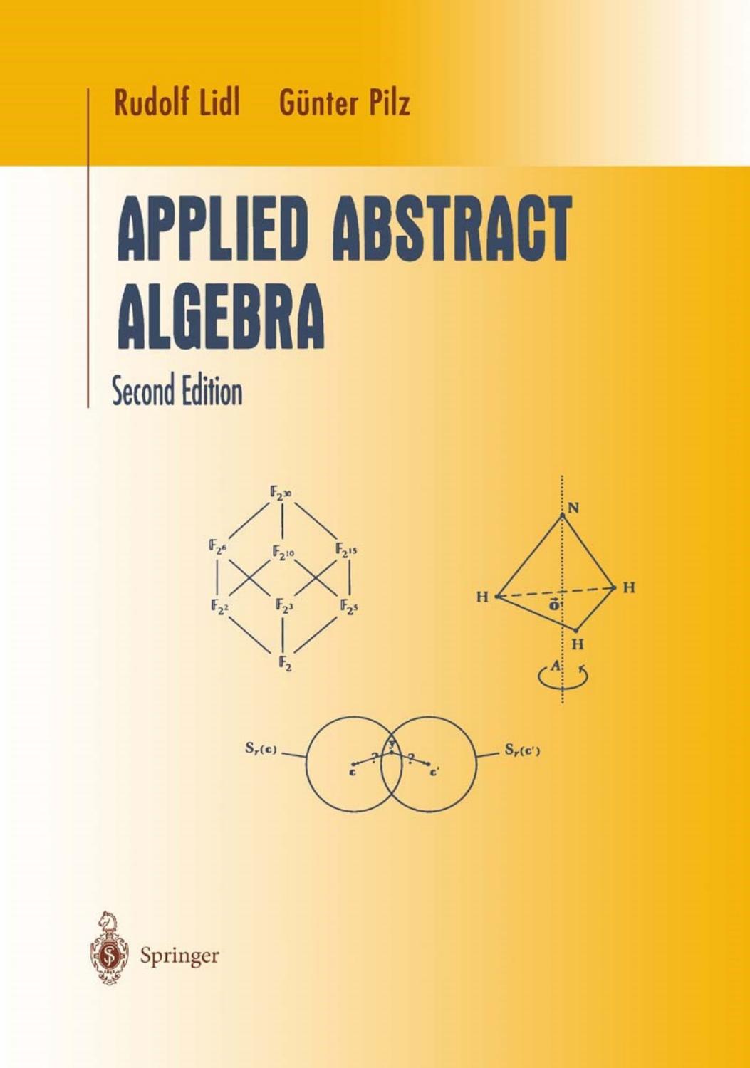 1 vtFRkVz6 86、UTM Rudolf Lidl, Günter Pilz (auth.) - Applied Abstract Algebra (1998, Springer) [10.1007 978-1-4757-2941-2]