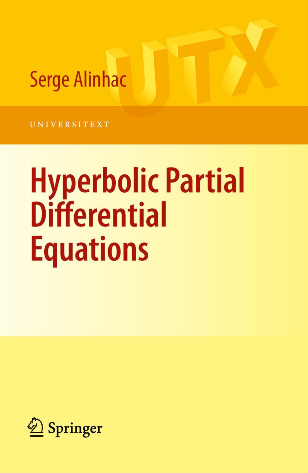 1_aONl8Uhc_Serge Alinhac auth. Hyperbolic Partial Differential Equations