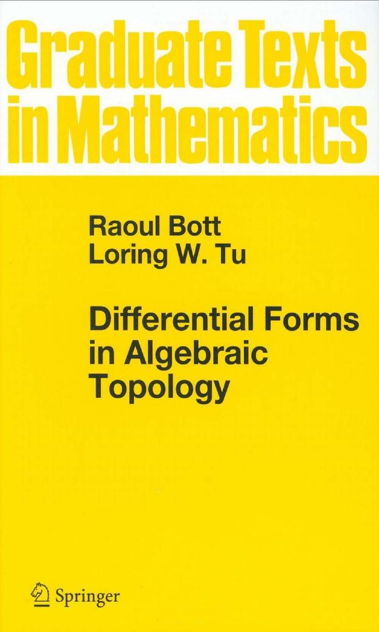 1_u28IEDCy_Raoul_Bott,_Loring_W._Tu_auth._Differential_Forms_in_Algebraic_Topology